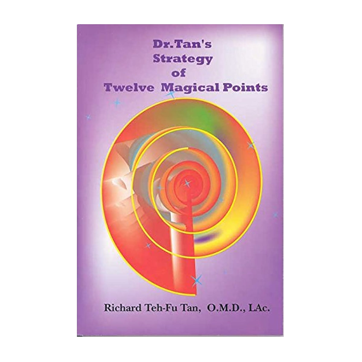 Dr. Tan's Strategy of Twelve Magical Points